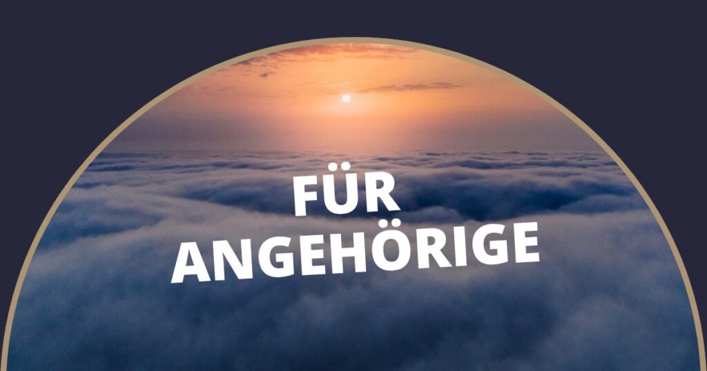 Für Angehörige