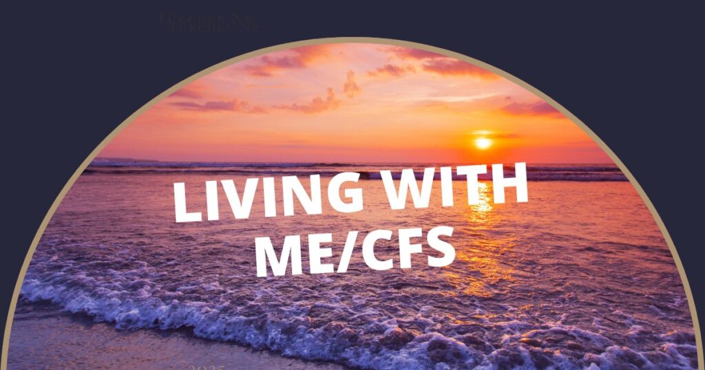 Living with ME/CFS