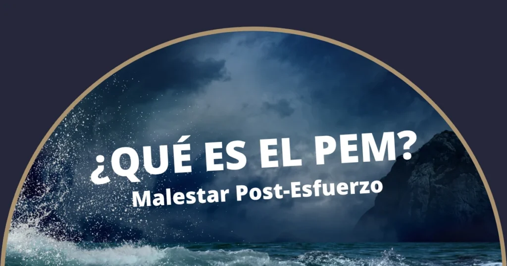¿Qué es el PEM? Malestar post-esfuerzo en el EM/SFC
