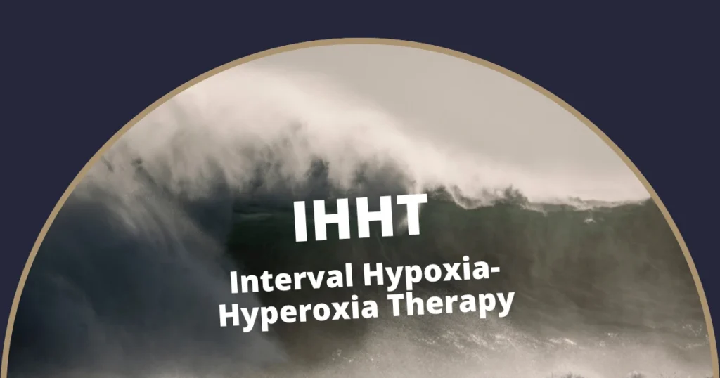 IHHT Interval Hypoxia-Hyperoxia Therapy