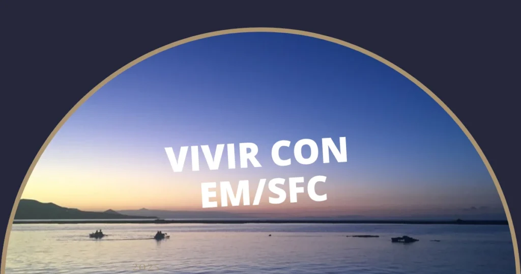 Vivir con EM/SFC