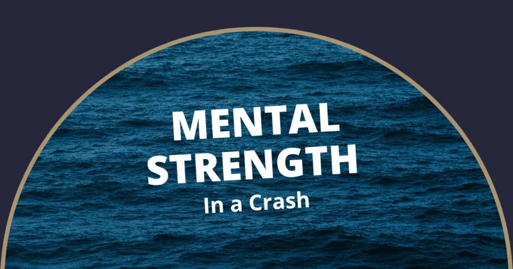 Mental strength in a crash
